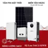 Điện Năng Lượng Mặt Trời Hybrid 12KW Có Lưu Trữ 21KWH